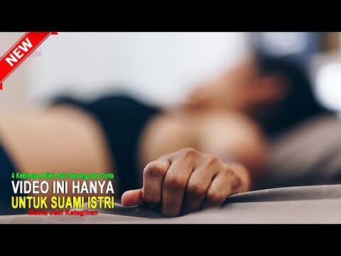 JANGAN LIHAT KALAU BELUM SUAMI ISTRI! 4 Kebiasaan Bikin Istri Senang dan Makin Cinta