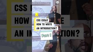 Secrets of CSS Essay Introductions (Part-1)