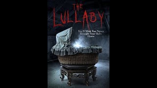 فلم الرعب والتشويق ( THE LULLABY )