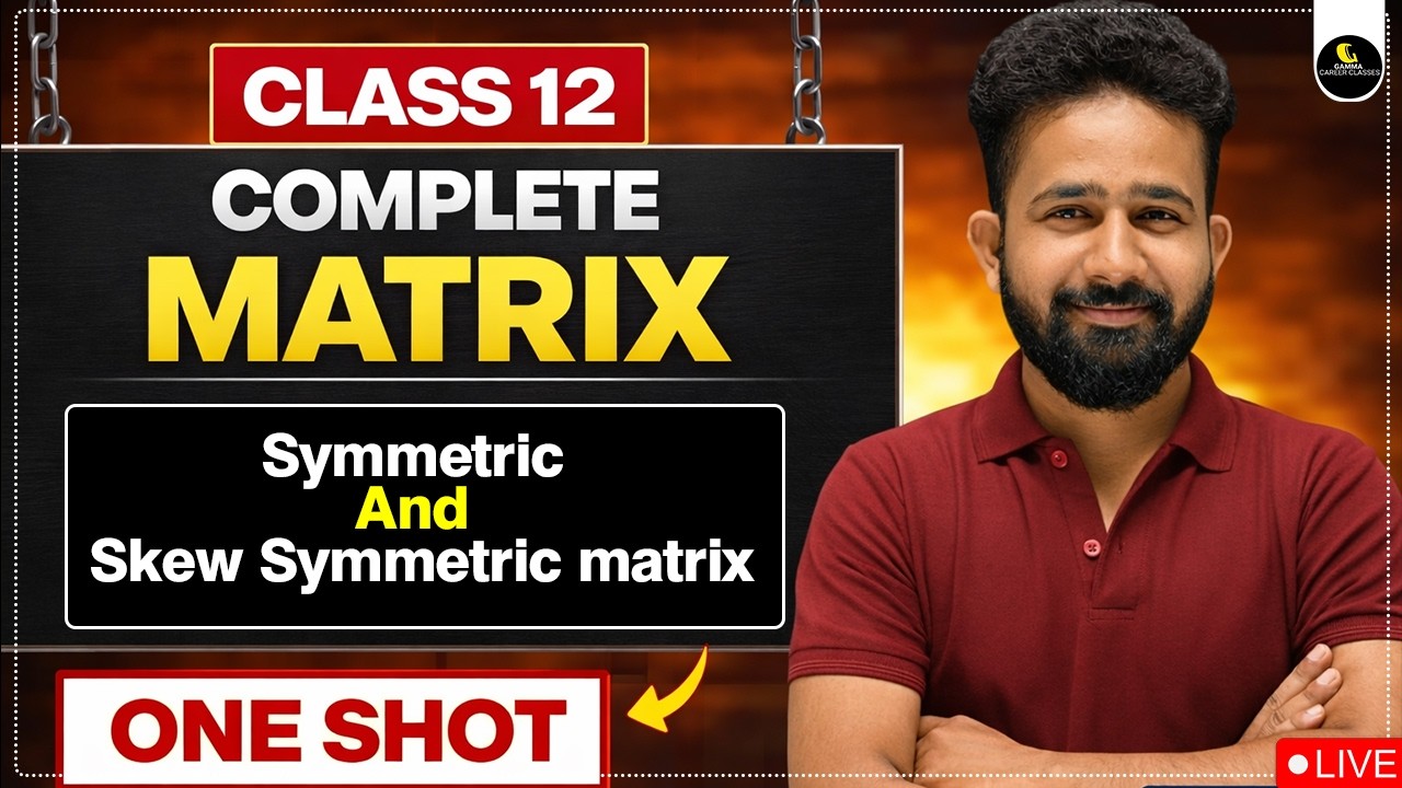 Matrices | Class 12 | CBSE | Symmetric and Skew Symmetric Matrix | ISC ...