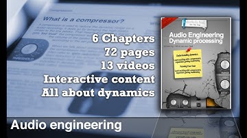 eBook : Audio Engineering - Dynamic Processing... What is it about?