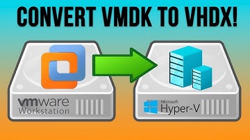 How to Convert a VMware VMDK Disk File to a Hyper-V VHDX Disk File