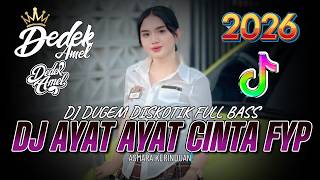 Download lagu DUGEM DJ DISKOTIK FULL BASS❗️DJ AYAT AYAT CINTA NEW X ASMARA KERINDUAN | DJ REMIX FUNKOT 2026