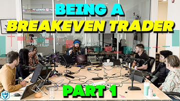 Being a Breakeven Trader Part 1