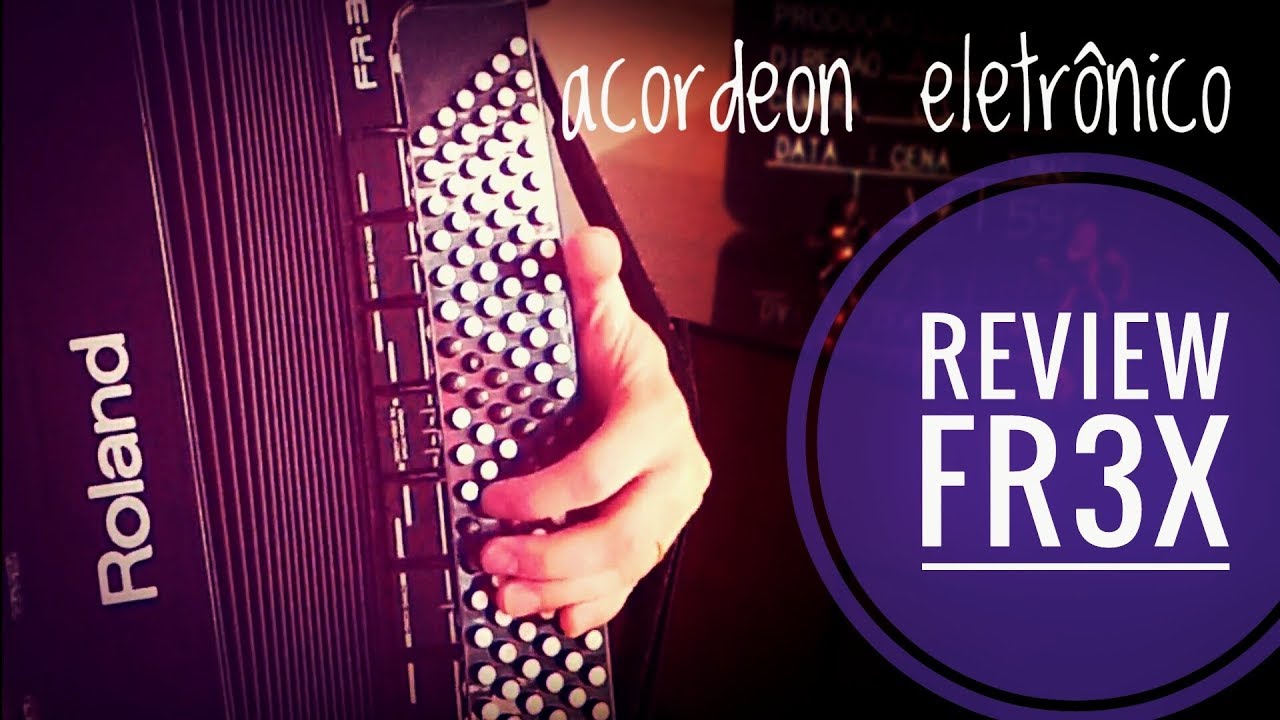 Roland FR 3X - REVIEW - PRÓS CONTRAS (minha opinião sobre acordeon ...