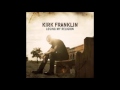 It's Time - Kirk Franklin - Losing My Religion