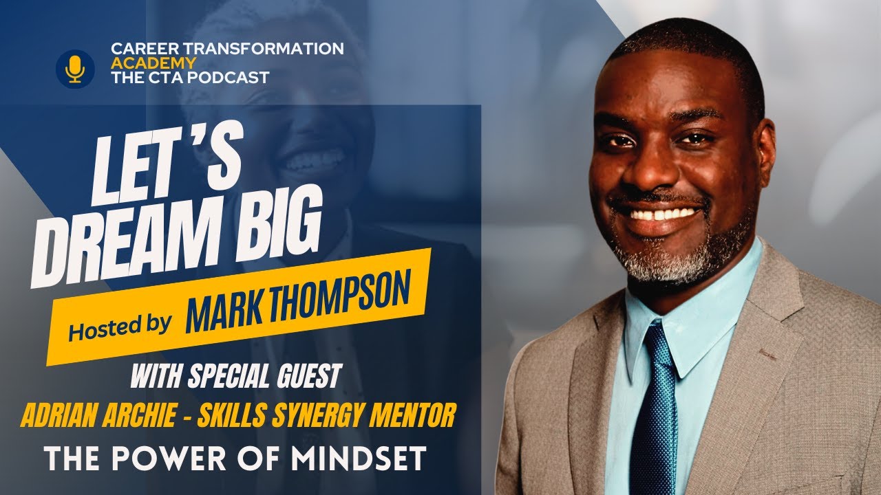CTA Podcast Episode 1 - (The Power of Mindset) w/ Adrian Archie - YouTube