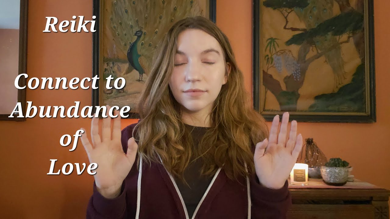 Reiki Healing Session ~ Connect To An Abundance of Love & Support - YouTube