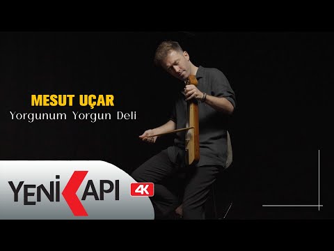 Mesut Uçar - Yorgunum Yorgun Deli (Official Video)