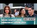 BEST MOMENT TURUN RANJANG: MOMEN NAZA KEMBALI KEPELUKAN LEON - Raquel