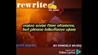 REWRITE  by dancelo musiq_official audio (lyrics video).mp3