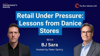 SE01 E12 - Retail Under Pressure: Lessons from Danice Stores with BJ Sara