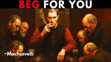 They Will Beg For You – 9 Psychological Tricks to Make Them NEED You | Machiavellian Keys to Power