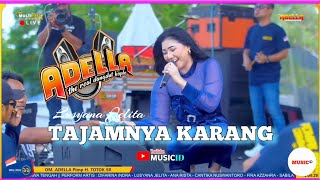 TAJAMNYA KARANG - LUSYANA JELITA ADELLA LIVE PEMALANG
