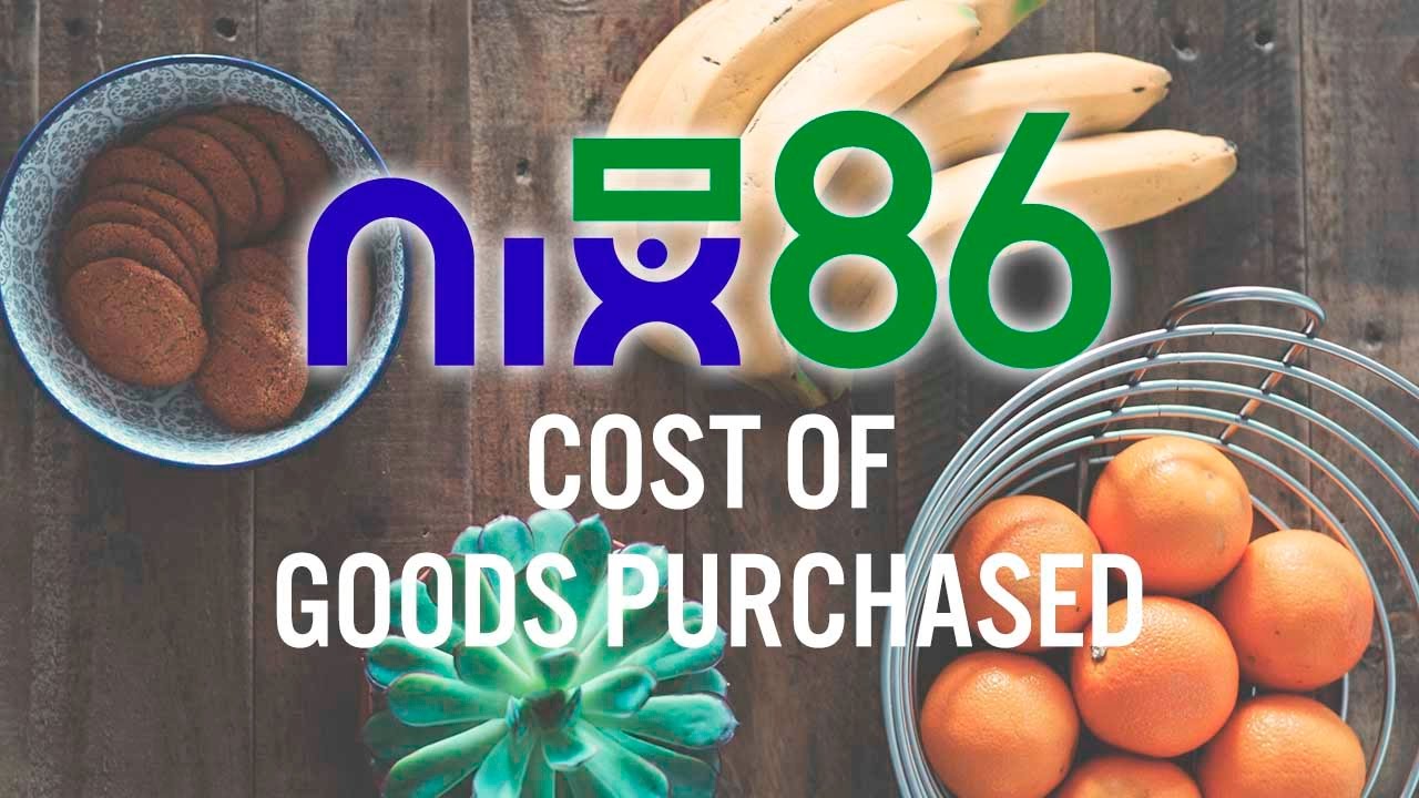 Cost of Goods Purchased | Nix86 Tutorial