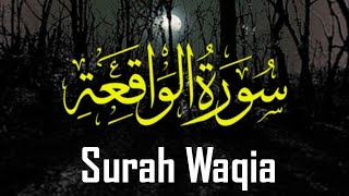 Surah Al Waqiah surah al waqiah Full Surah Al Waqiah Beautiful Recitation