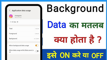background data ka matlab kya hota hai 