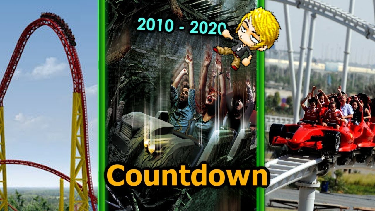 Top 10 Roller Coasters Turning 10 In 2020 - SingleRiderReak
