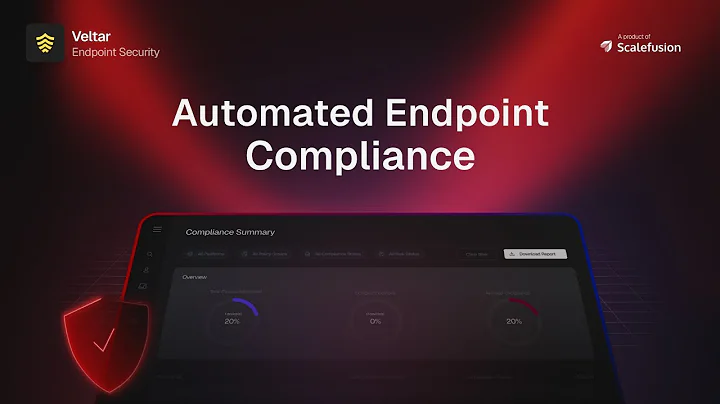 Automated Endpoint Compliance | Veltar