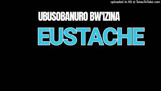Ubusbanuro Bwizina Eustache Nibiranga Abaryitwa