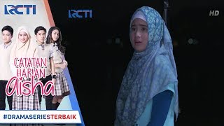 CATATAN HARIAN AISHA - Bisa Banget Arga Dan Dewi Pertemukan Rafa Dan Aisha [4 MARET 2018]