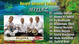 Kumpulan Nasyid SHOLAWAT TERBAIK - HIJJAZ HD