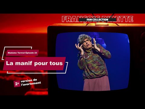 Collection Pirette - Madame Termol, Épisode 23 : La Manif pour Tous
