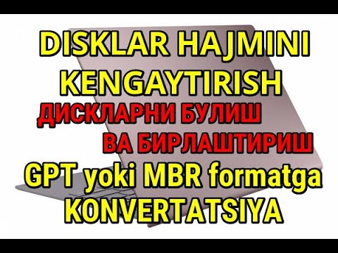 Disk hajmini kengaytirish ~ ДИСКЛАРНИ БИРЛАШТИРИШ ВА БУЛИШ
