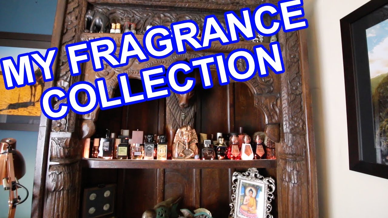 My Fragrance Collection