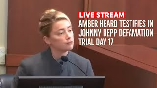 🔴Live Stream Johnny Depp v Amber Heard Defamation Case Day 17 (Part 1)