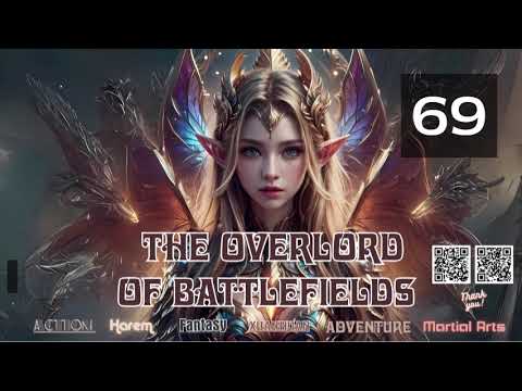 The Overlord Of Battlefields Episode 69 Audio Lu Xueqi S Martial Arts Saga Audiobook 