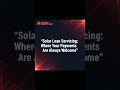 🔥 Solar Loan Servicing: Where Your Payments Are Always Welcome, But Your Questions Are Sent Straigh