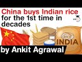 China buys Indian rice for the first time in decades - Know facts about RICE production in India
