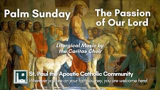 Palm Sunday  9:30AM Mass -  (March 29,  2026)