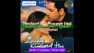 Karaoke Male Zindagi Khoobsurat Hai Zindagi Khoobsoorat Hai