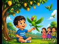 Mai Tota Mai Tota | Hare Rang Ka Mai Tota | Cute Parrot Song for Kids | Nursery Rhyme & Cartoon Song