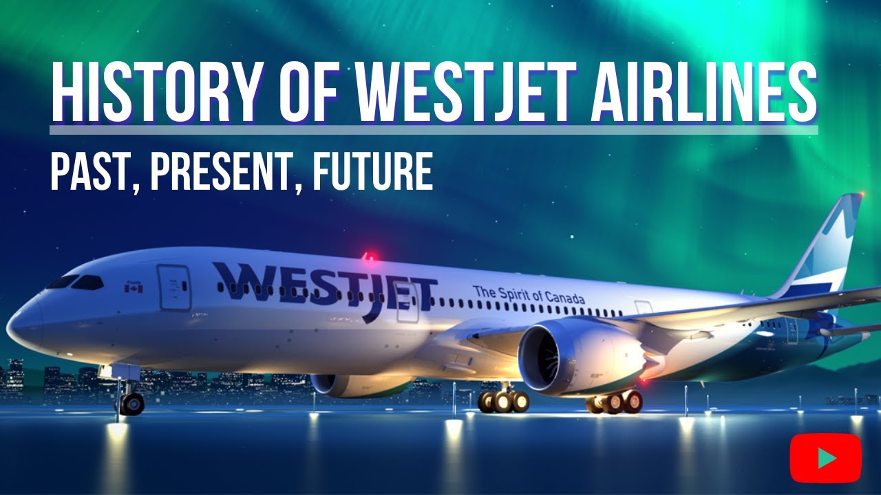 Timeline of WestJet's history, from plucky startup to global