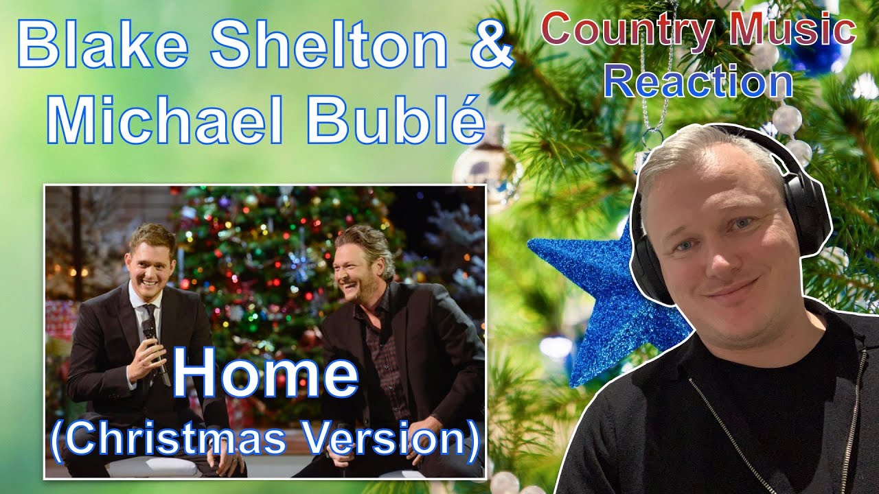 Blake Shelton Michael Bubl Home Christmas Verson Reaction blake-shelton-michael-bubl-home-christmas-verson-reaction