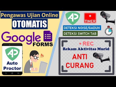 Cara Membuat Ujian Online Google Forms Anti NYONTEK || Timer || Pengawas Ujian Online