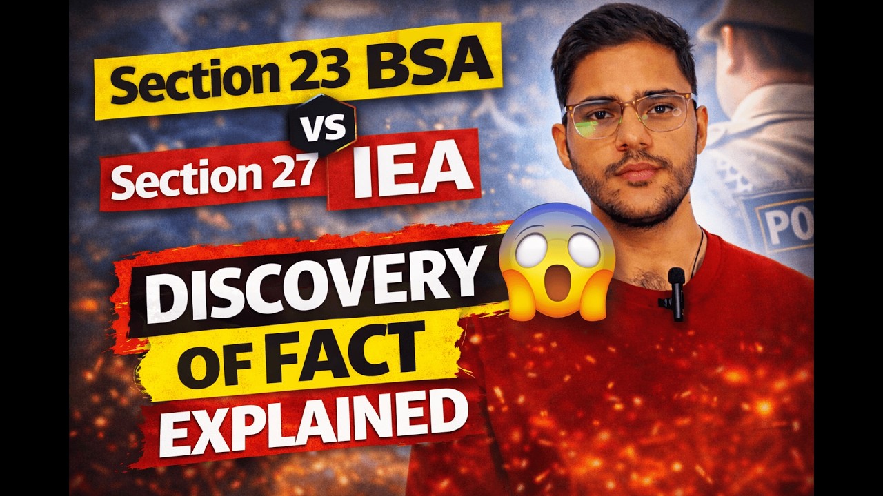 Section 23 BSA vs Section 27 Evidence Act | Discovery of Fact - YouTube