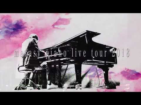 まらしぃ（marasy） piano live tour 2018