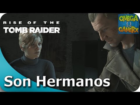 Rise of the Tomb Raider | Son Hermanos...