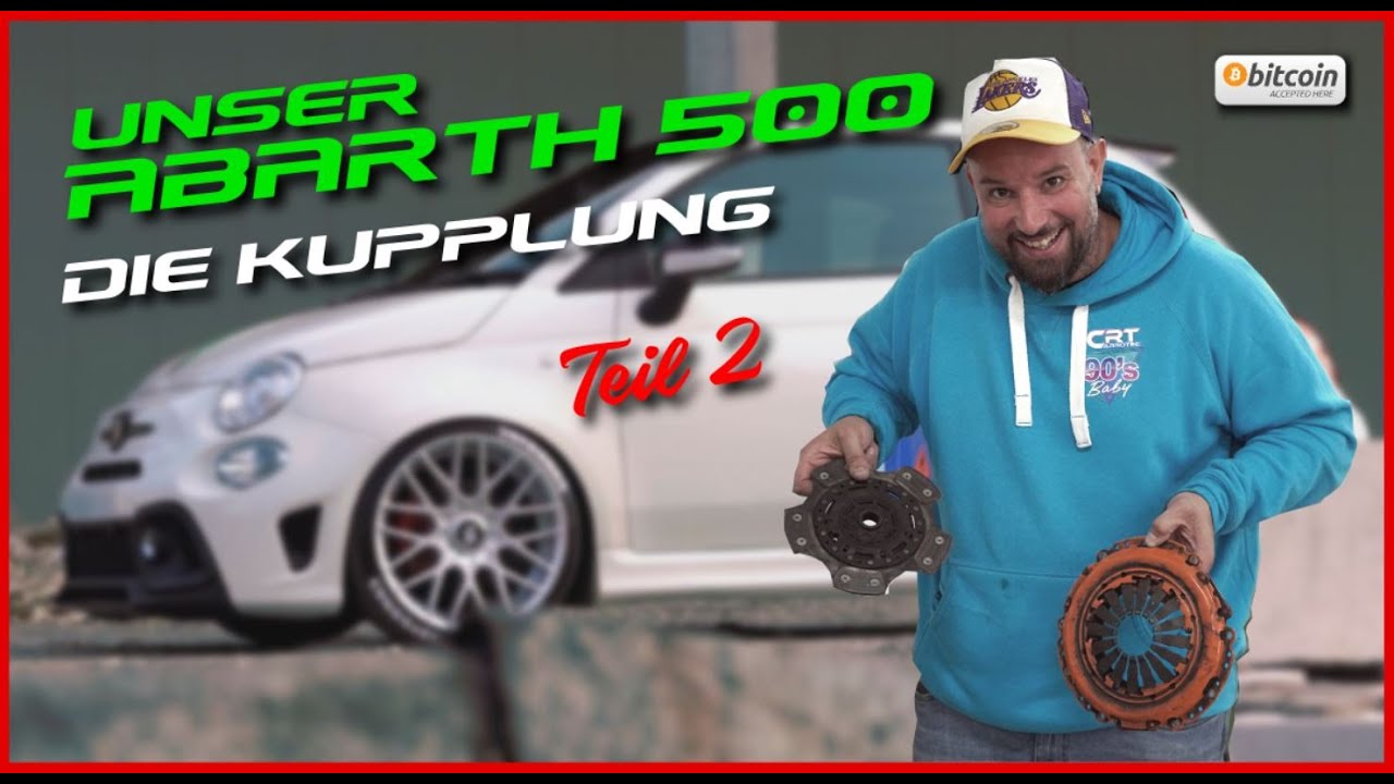 CarroTec - 72 | Fiat 500 Abarth HRE | Kupplung | Part 2