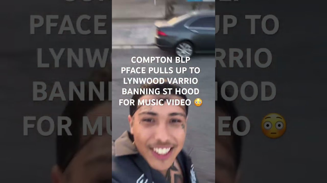 Compton BLP Pface Pulls Up To Lynwood Varrio Banning St Hood Viralshorts Youtubeshorts