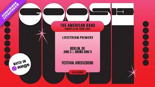 Goose 6/3/26 Festaal Kreuzberg, Berlin, DEU Set I Opener
