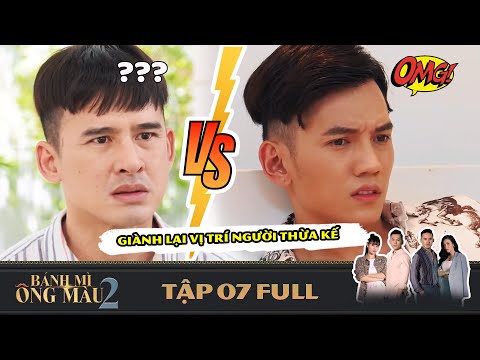 Bánh Mì Ông Màu Phần 2 | Tập 7 Full: Khôi lên kế hoạch giành lấy tập đoàn Minh Quang