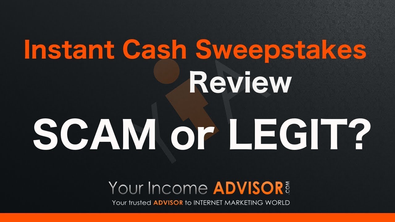 Instant Cash Sweepstakes Review - Scam or Legit? - YouTube