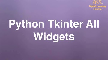 90 Python Tkinter All Widgets | Online Training Download app from below link