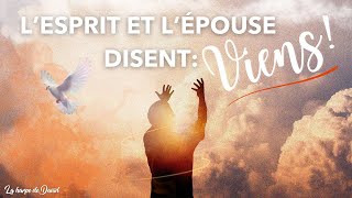 L’ESPRIT ET L’EPOUSE DISENT: VIENS SPONTANEOUS INTERCESSION| INSTRUMENTAL DE PRIERE | REV 22:17