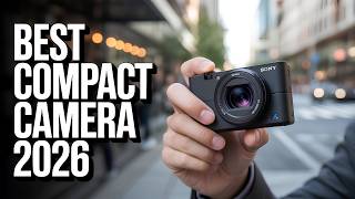 The Only 5 Compact Cameras Worth Your Money in 2026!